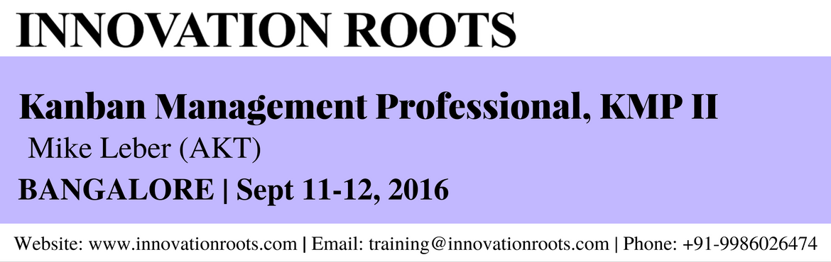 Book Online Tickets for Kanban Management Professional, KMP II -, Bengaluru. Kanban Management Professional, KMP II&nbsp;
An Advanced Kanban training class. Officially certified via Lean Kanban University
&nbsp;
Trainer Profile:
Mike Leber, Accredited Kanban Trainer (AKT), works as a Management Consultant, Lean & Agile as