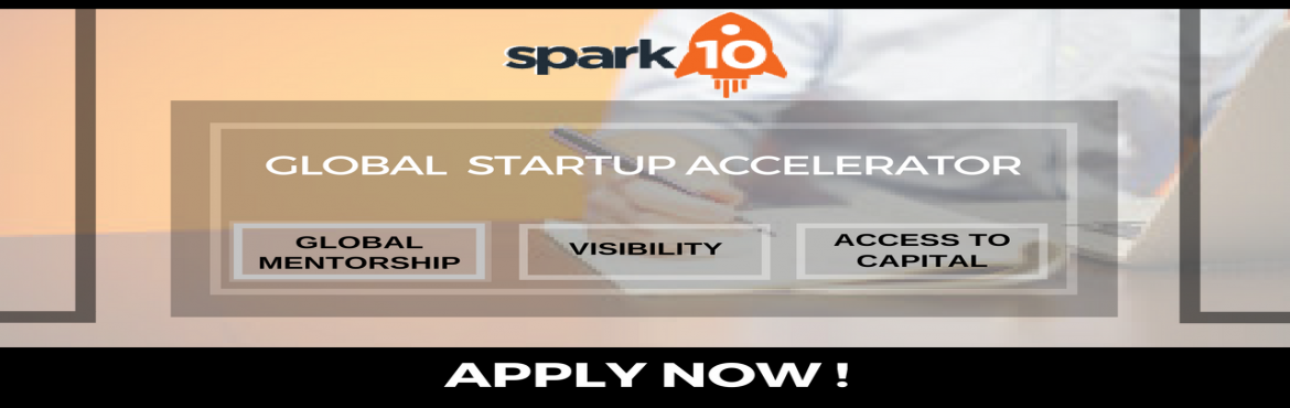 Book Online Tickets for Spark10 Startup Accelerator - Cohort2 Ap, Bengaluru. We provide global expertise and experience in the form of mentoring and investments to early stage Indian technology startups. In our 13-week acceleration program, startups and its respective founders receive the following support and benefits:1. Acc