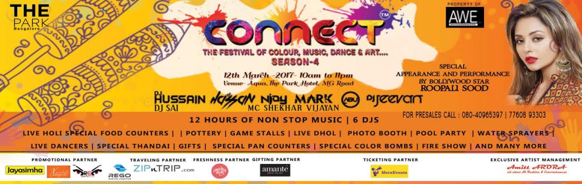 Book Online Tickets for CONNECT - The Biggest HOLI Pool Party Se, Bengaluru. Entertainment: 10 am to 11 pm. 12 hours of Non-Stop Music| 6 Djs | Live Dancers | Live Holi Special Food Counters | Special Thandai | Color Stall| Pottery | Game Stalls | Live Dhol | Village Theme Setup |Photo Booth | Pool Party | Rain Dance | Water 
