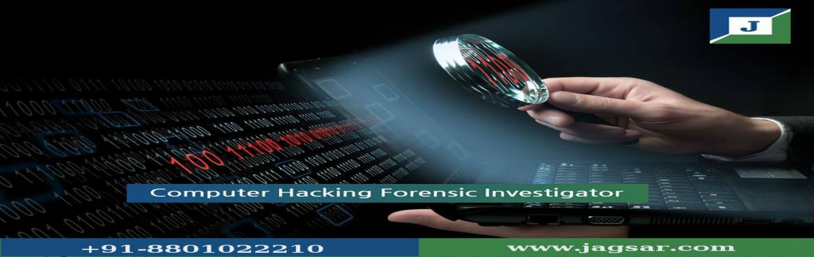 Book Online Tickets for CHFI Certification Training at Jagsar In, Hyderabad. Computer hacking forensic investigation is the course of detecting hacking attacks and properly extracting evidence to report the crime and take measures to prevent similar future activities. Computer forensics enables the systematic and careful iden