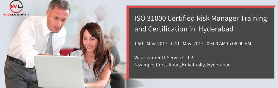 Book Online Tickets for ISO 31000 Certified Risk Manager Trainin, Hyderabad.  
About The Event
OVERVIEW
Develop the competence to master a model for implementing risk management processes throughout their organization using the ISO 31000 standard as a reference framework. Based on practical exercises, participants acquir