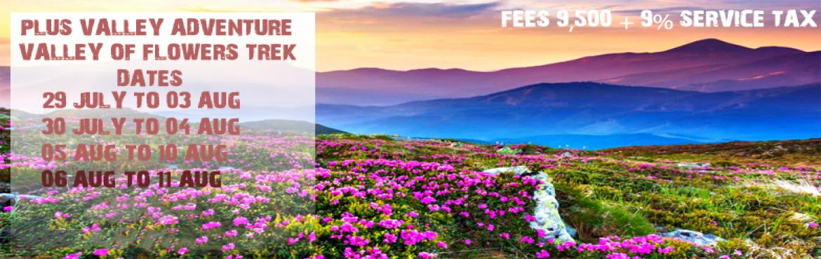 Book Online Tickets for Valley of Flowers, Pune.   Valley of Flower Trek. is a beautiful meadow located at an altitude of about eleven thousand feet.REGION : UttarakhandSEASON : RainyGRADE : EasyMAX ALTITUDE : 15,696 FtAPPROX TREKING DISTANCE: 35 KmSTART POINT: HaridwarEND POINT: Haridwar