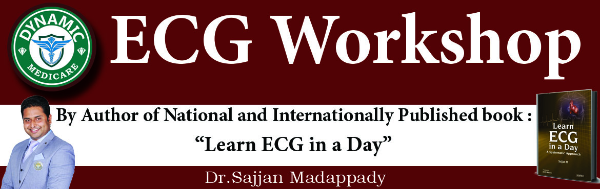 Book Online Tickets for ECG Workshop - October 08 , Mangaluru.  
ECG Workshop 
 ECG workshop By Dr.Sajjan Madappady, Author of Nationally & Internationally published Book \