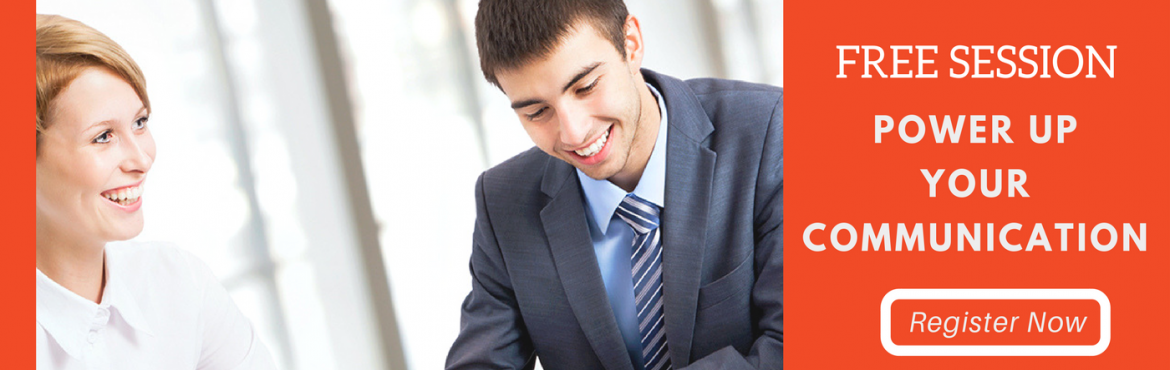 Book Online Tickets for Power Up Your Communication  , Indore. Effective communication skills are the cornerstone of success in the business world today. Every job, no matter what it is, requires excellent communication capabilities. If you want to progress in your role, you need to be able to both express yours