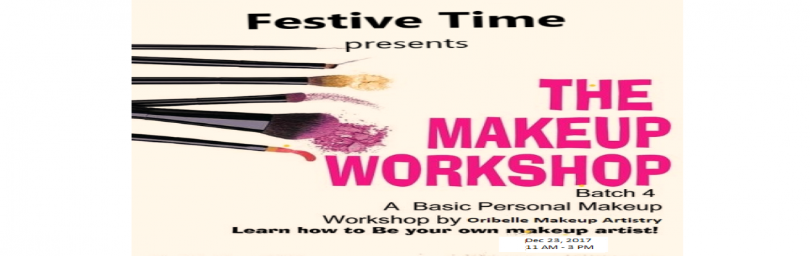 Book Online Tickets for Festive Makeup Workshop on 23rd Dec, Mumbai. Hey Beauties , Workshop alert !!!
Do you wanna get dolled up yourself for the festive time ?
Yes, we are here to teach you the techniques to do a makeover by yourself in a day&nbsp;
Here you go with the AGENDA for the workshop :-
1. Skincare
2. skin-