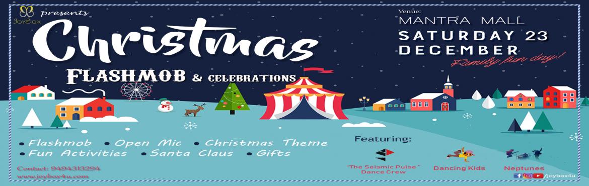 Book Online Tickets for Christmas Flashmob and Celebrations With, Hyderabad. Come up, let\'s celebrate the joy of Christmas together on this Saturday evening i,e 23rd December 2017, midst the amazing performances by the rock band, the dancing kids, the Seismic Pulse dance crew and much more Christmas fun with Santa Claus and 