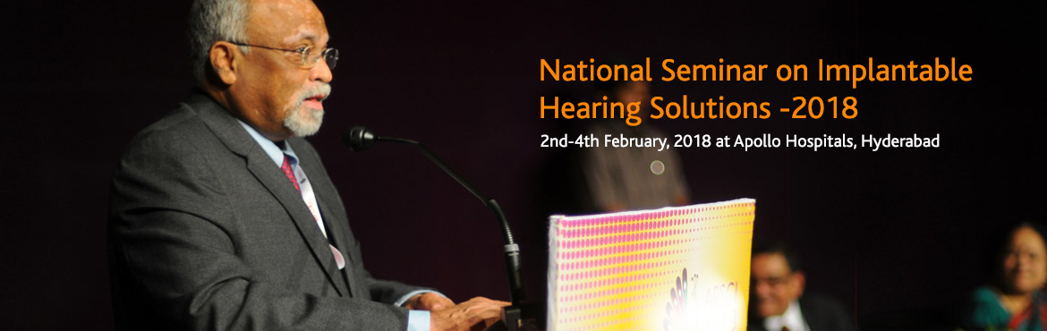 Book Online Tickets for National Seminar on Implantable Hearing , Hyderabad. SCIENTIFIC PROGRAMME
&nbsp;
Topics to be covered in Pre-Conference:

Basics of cochlear implants
Candidacy for cochlear implantation
Cochlear implant- Surgical aspects
Role of Audiologist in CI Surgery
Role&nbsp;of&nbsp;Habilitationist&nbsp;in CI Pro