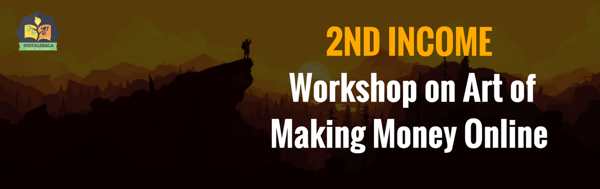 Book Online Tickets for 2nd Income: Workshop on Art of Making Mo, Bengaluru. Do you have an idea, there are people who earn more than top level employees just sitting at home. You can do it now. Just think out of the box. Now your hobbies can earn you money from the comforts of home. There are numerous ways of making money on