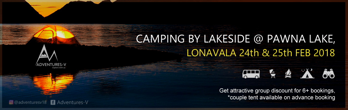 Book Online Tickets for Camping by lake side @ Pawna Lake, Mumbai.  
Pawna Lake Camping site is 14 Kms away from Lonavla, 105 Kms away from Mumbai and 52 Kms from Pune. Cossetted by the pristine and untouched beauty of the nature, the lake is now gaining attention of the mass to the need of a quick weekend geta