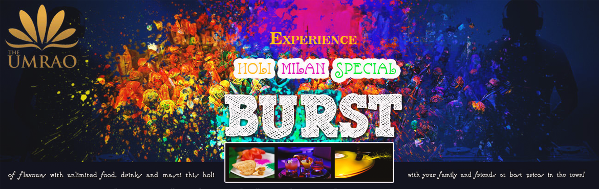 Book Online Tickets for HOLI MILAN SPECIAL AT THE UMRAO, New Delhi.  STAY
 Holi Milan Stay Package 1N & 2Day Stay for Couple 1st March,18 till 5th March,18
 Inclusions:

Welcome Drink per person
Free use of fitness center, pool, Jacuzzi, steam, sauna, shower
Free Wi-Fi
Breakfast, lunch, d