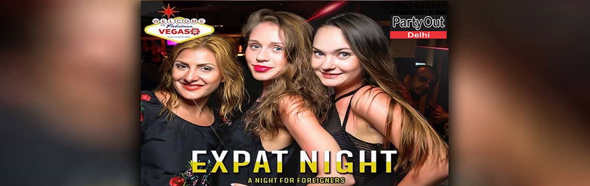 Book Online Tickets for Expat Night  - Beer, Cocktails n Mocktai, Gurugram. Come Wednesday evening, and Vegas 99 will open its doors especially for you, dear expats! Bring your gang here and enjoy beer, cocktails and mocktails on the house!
&nbsp;Be at Vegas 99, SCO21, Sector 29, Gurgaon, 8pm Onwards...&nbsp;Contact Simran, 