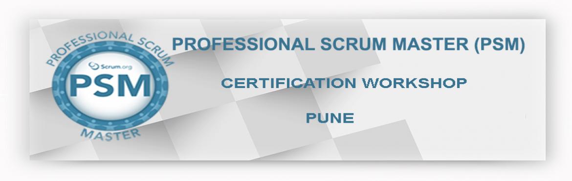 Book Online Tickets for Professional Scrum Master Workshop Pune , Pune. About Professional Scrum Master™ (PSM) Workshop:
Scrum Masters need to a have in-depth knowledge and understanding of Scrum values and practices. Professional Scrum Master™ (PSM) helps to set a solid foundation of Scrum. It covers the bas