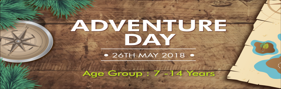Book Online Tickets for Adventure Day at Oxford Golf Resort, Pune. Break the monotony of your child\'s summer vacation with some outdoor fun!Sign up for Oxford Golf Resort\'s Adventure Day on May 26 and give your child an opportunity to indulge in exciting outdoor activities, go on adventures and even make new frien