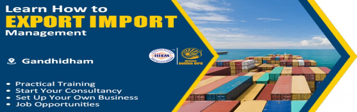 Book Online Tickets for Start and Set up Your Own Import and Exp, Kutch. TOPICS TO BE COVERED:- OPPORTUNITIES in Export-Import Sector- MYTHS vs REALITIES about Export- GOVERNMENT BENEFITS ON EXPORTS- HOW TO MAXIMIZE YOUR PROFITS