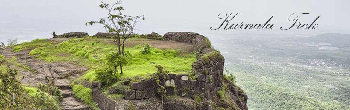 Book Online Tickets for Karnala Fort Trek (1st-2nd Sep), Mumbai. Karnala fort also called Funnel Hill is a hill fort in Raigad District about 10 km from Panvel city, 65km from Mumbai city, situated along the Mumbai-Goa highway. Currently it is a protected place lying within the K