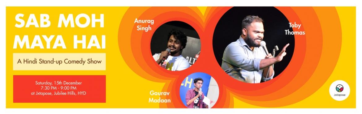 Book Online Tickets for SAB MOH MAYA HAI, Hyderabad. Let us Introduce to you Sab Mom Maya Hai, A Hindi Stand-up Comedy Show presented by three of the best comics in the city, Toby Thomas, Gaurav Madaan and Anurag Singh. 
 
Toby Thomas 
 
Toby Thomas entered the stand-up comedy scene