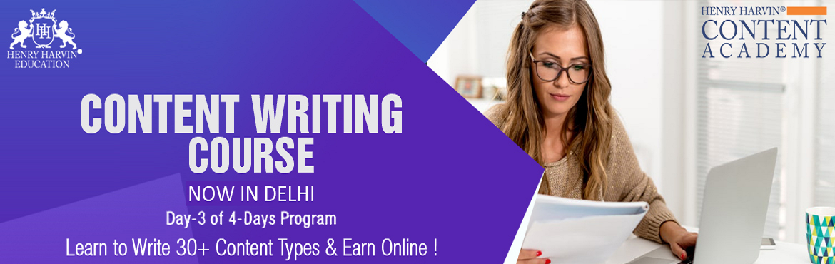 Book Online Tickets for Content Writing Course by Henry Harvin E, New Delhi. Henry Harvin Education introduces 8 hours Classroom Based Training and Certification course on content writing creating professional content writer, marketers, strategists. Gain Proficiency in creating 30+ content types and become a Certifi