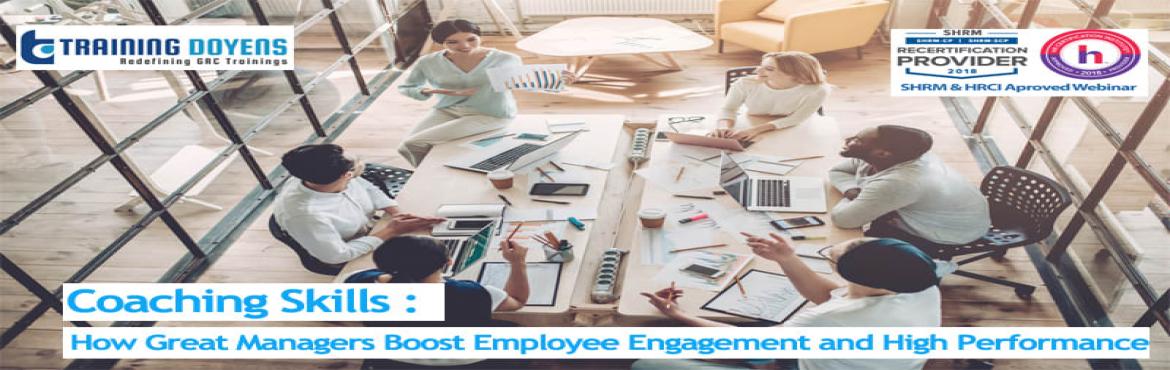 Book Online Tickets for Live Webinar on Coaching Skills: How Gre, Aurora. OVERVIEW
Managers who coach their people become known as good managers to work for, developers of talent, and achievers of business results. They also become better leaders in the process.” -Jack Welch, Former CEO General Electric
Are your peop