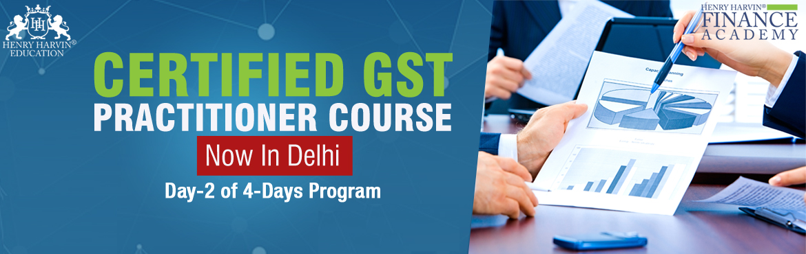 Book Online Tickets for GST Practitioner Course by Henry Harvin , New Delhi. Henry Harvin Education introduces \'Certified GST Practitioner\' Course that gives a 360-degree insight on GST by GST Expert who speaks at AAJ TAK, NDTV and more. Please find below related information: 
About \'Certified GST Practitioner\' Cours