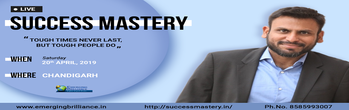 Book Online Tickets for Success mastery Workshop Chandigarh, Chandigarh. &nbsp;
Overview
We want to be successful in everything that we do in our life. To be successful we keep putting a lot of efforts. Sometimes we succeed & sometimes we fail drastically. A level of confidence or self-esteem depends on how much succe