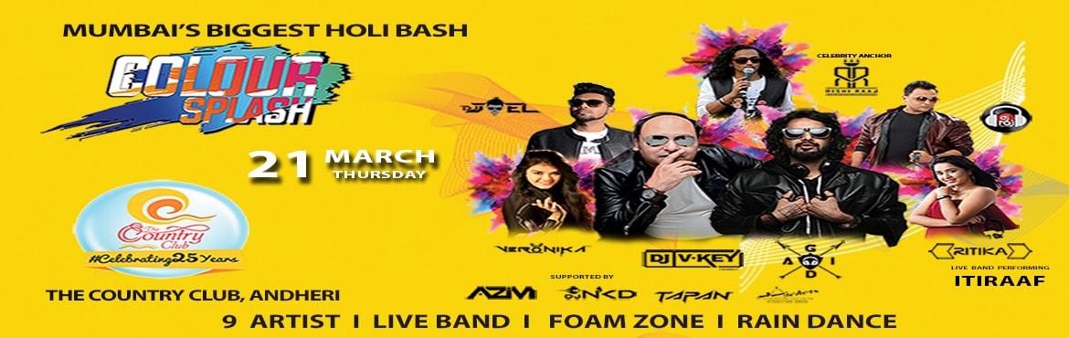 Book Online Tickets for Colour Splash - Mumbais Biggest Holi, Mumbai. This Holi, experience organic colors, the best Artist, and the City's only famil