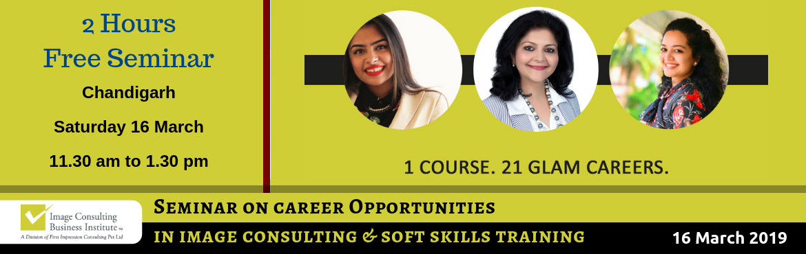 Book Online Tickets for ICBI Seminar on Career Opportunities in , Chandigarh. When passion for style meets passion for building people, Image Consultants are born!
1 Course. 21 Glam Careers:
Whether it is Benaisha Kharas earning Rs. 1 lakh for one day training and presenting her story at TED Talks, or Nancy Katyal completing o