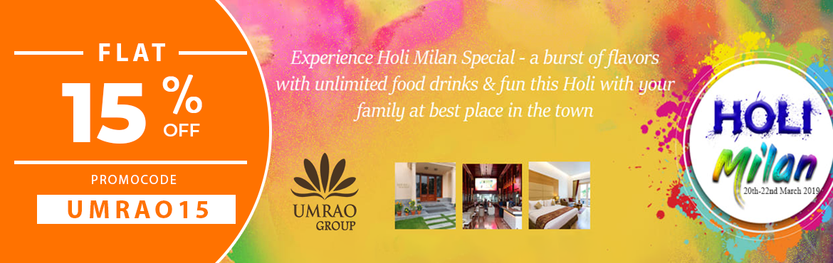 Book Online Tickets for Holi Milan - The Umrao, New Delhi. &nbsp;&nbsp;&nbsp;&nbsp;Before taking any room booking, kindly take confirmation mail from our reservation department.
&nbsp;&nbsp;&nbsp;Mobile number&rsquo;s for room confirmation &ndash; Mr. Gulshan &ndash; 9650644648, Ms. Preeti &ndash; 8860063083