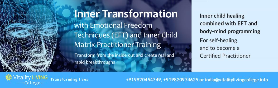 Book Online Tickets for Inner Transformation Program with EFT in, Mumbai. INNER TRANSFORMATION PROGRAM with Dr Rangana Rupavi Choudhuri (PhD)








Learn how to help yourself and others relieve stress, tension, past trauma, sabotage patterns to enable health, happiness, confidence, wholeness and peace. This pro
