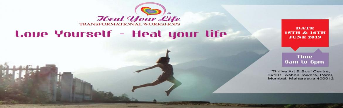 Book Online Tickets for Heal Your Life Workshop by Varsha Rane, Mumbai.  Back with yet another Two day life transformational workshop based on world renowned teacher Louise Hay’s philosophy. A gentle, self healing workshop helps you eliminate patterns of self sabotage, self limitations and diseases; thus 