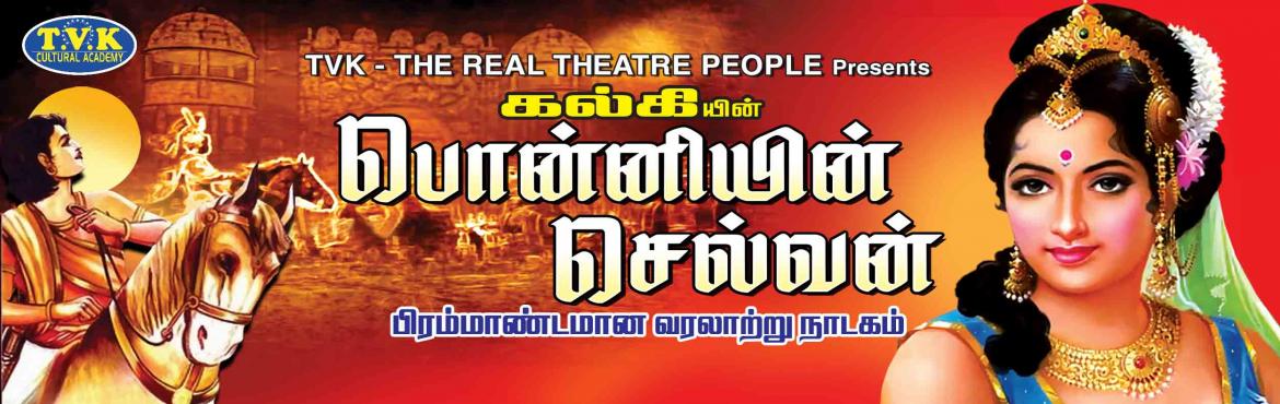 Book Online Tickets for Ponniyin Selvan @ Raja Annamalai Mandram, Chennai. Amarar Kalki&rsquo;s Magnum Opus \'Ponniyin Selvan\' was based on the struggle in Chola Dynasty that existed in the year one thousand (1000).
The novel was published in Kalki, a Tamil Weekly, week after week from 1950 to 1955 and it has captivated th