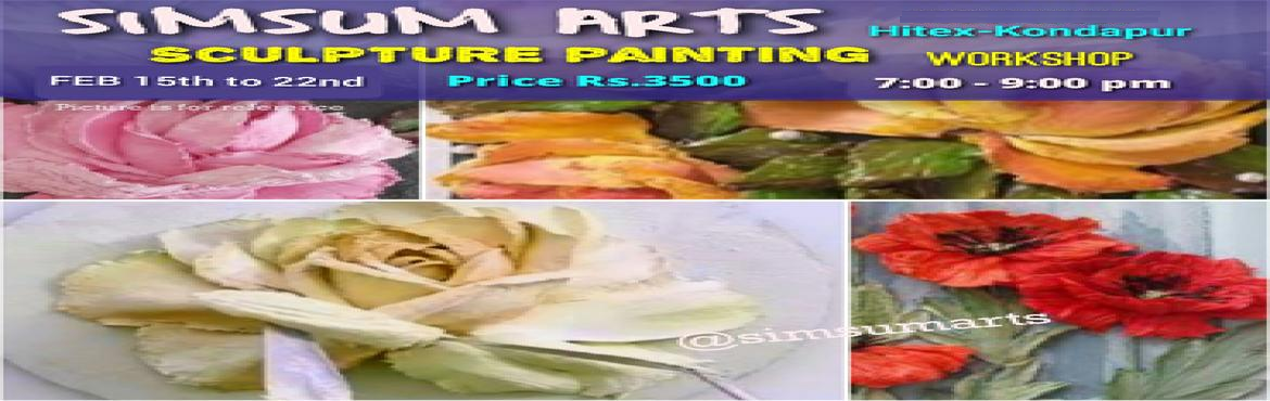 Book Online Tickets for Sculpture painting, Hyderabad. SIMSUM ARTS
Learn and earn. Art classes online and in studio for all age groups...
Book your slot here for any of the above workshops
ON SPOT registrations will be charged Rs.300 EXTRA&nbsp;
............................. Easy step-by-step guidance fr