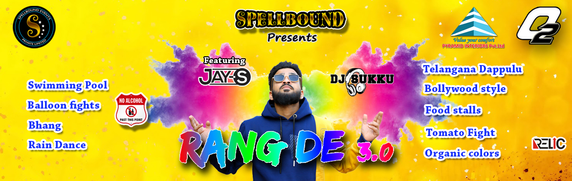 Book Online Tickets for Rang De 3.0 (Biggest Holi event in our c, Hyderabad. If you\'re being scrolling looking for economical events for Holi in Hyderabad this is it! After the success of last year celebration here is yet another,more fun version of Rang De 3.0. The theme is pure Desi with swimming pools, organic colours,bha