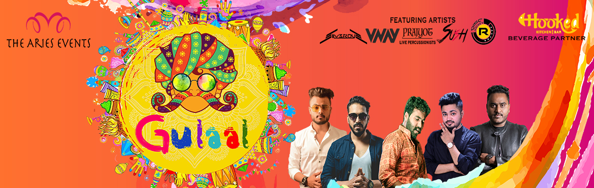 Book Online Tickets for GULAAL, Pune. &nbsp;
The Aries Events is back with their another Pune&rsquo;s addition - GULAAL!
Get ready to witness the colour patches in larger than life event.
To make it the most exciting festival, we\'ve got loads of exciting things in store for you! From de