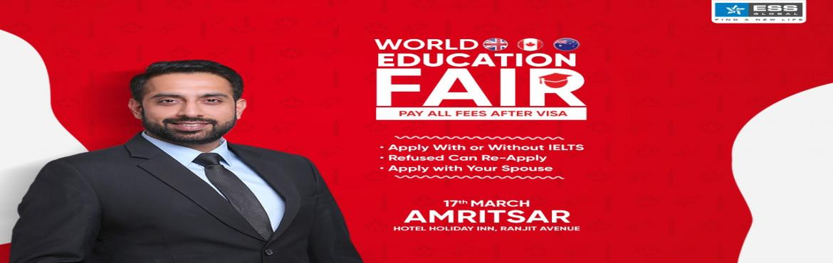 ESS Global World Education Fair In Amritsar Amritsar MeraEvents