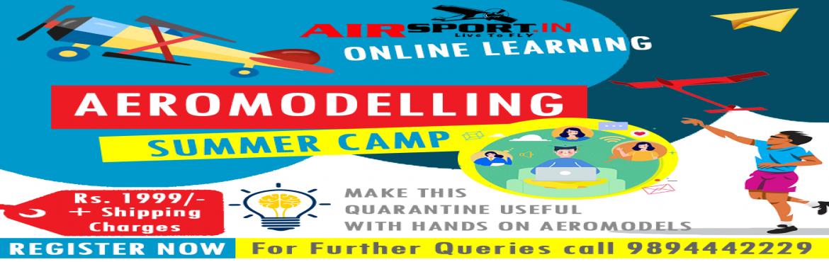 Book Online Tickets for Aeromodelling Online SummerCamp, Chennai. Design, Build and Flying your own airplane with Aeromodelling online classes conducted by Airsport.in