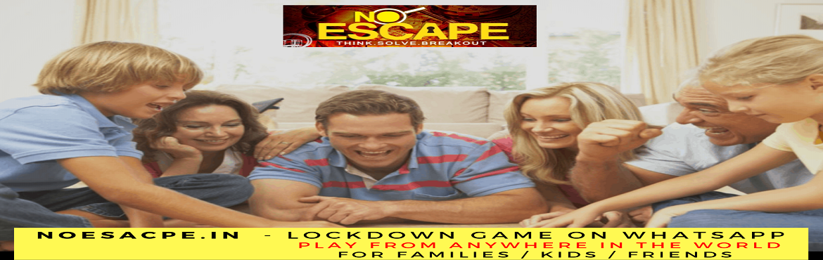 Book Online Tickets for NoEscape Challenge - Lockdown Game on Wh, Mumbai. 
NoEscape Challenge - Lockdown Game on Whatsapp is a 60 minute experience filled with fun and excitement played over Whatsapp. From mind boggling puzzles to racing around to complete a challenge and ultimately solving a mystery. It has it all. 
