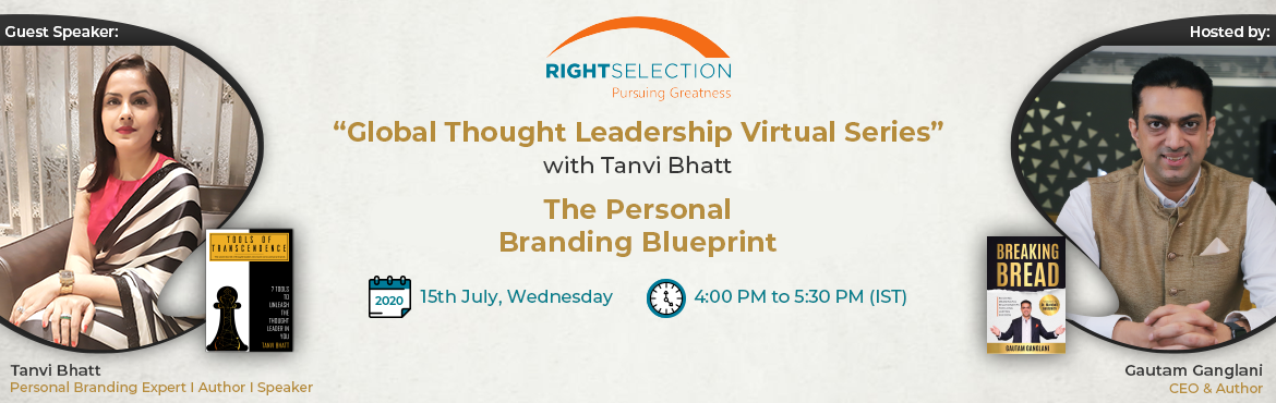 Book Online Tickets for The Personal Branding Blueprint with Tan, . A Virtual Candid Conversation with Tanvi Bhatt on &ldquo;Personal Branding Mastery&rdquo;&nbsp;​​​​​​​


Learn how to build your personal brand in uncertain times by shifting your mindset from that of a leader to a thought leader.

Some