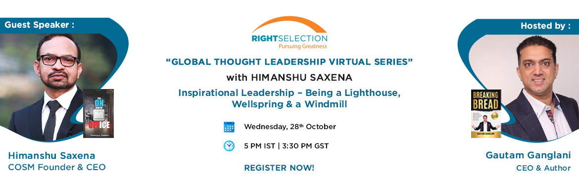 Book Online Tickets for Inspirational Leadership - Being a Light, . Leadership is a rare commodity and crisis further accentuates its demand. There is a dearth of leaders in all walks of life, leaders who can inspire people to deliver extraordinary results. History is replete with examples wherein people could break 