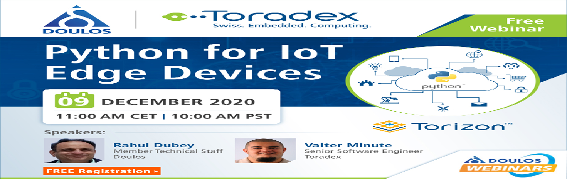 Book Online Tickets for Webinar: Python for IoT Edge Devices, .  
As embedded devices continue to evolve with an ever increasing range of challenges, having an easy to use programming language like Python, with a rich set of existing modules available, and useful development tools can be absolutely invaluabl