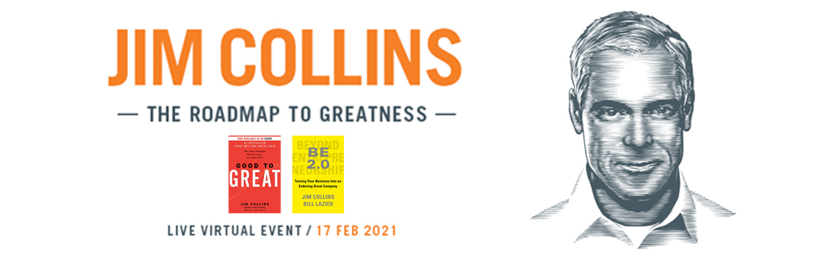 Book Online Tickets for Virtual Event- The Roadmap to success wi, . Right Selection & The Growth Faculty is proud to present one of the 100 Greatest Living Business Minds (Forbes) and best-selling author, Jim Collins, in a powerful and exclusive live virtual event.

Best-selling author of Good to Great, JIM COLLI