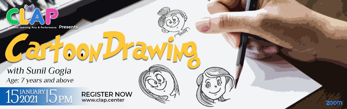 Book Online Tickets for Cartoon Drawing Workshop with Sunil Gogi, Mumbai. &nbsp;
Cartooning has the special power to ignite the imagination within you, reduce stress and gives you a sense of accomplishment. Learn the art of Cartoon drawing with Sunil Gogia. As CLAP presents a one day Cartoon drawing workshop with Sunil Gog