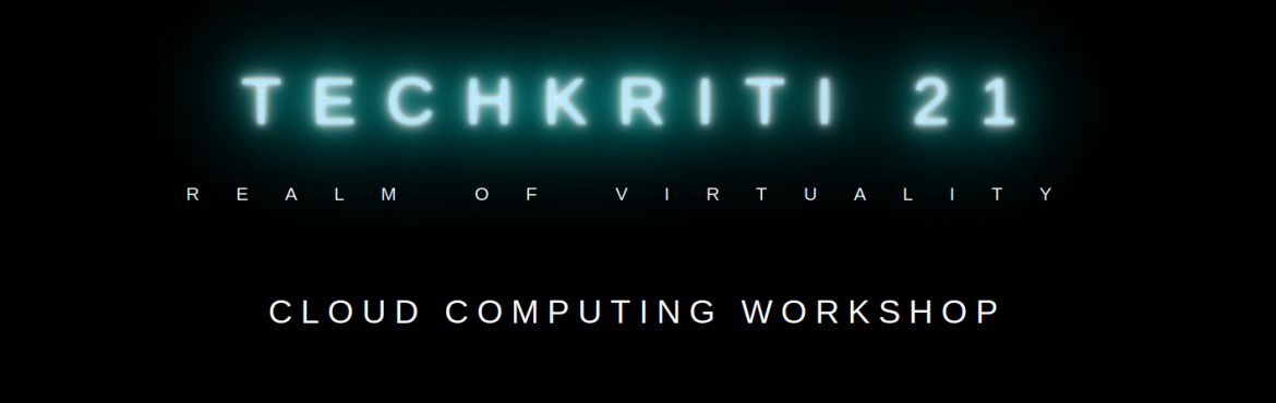 Book Online Tickets for Cloud Computing Workshop , . &nbsp;
&nbsp;
Cloud computing and virtualization are the emerging trends and techniques in IT Industry, that are instrumental in bringing a paradigm shift in computing and hosting practices. In the current era, we are using many cloud based applicati