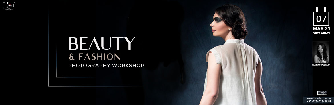 Book Online Tickets for Beauty and Fashion Photography Workshop, New Delhi. FASHION PHOTOGRAPHY WORKSHOP WITH GARIMA
Fashion, like thinking with our senses, is being physically in the moment. That is how it inspires, refreshes and entertains us. When fashion feels good, it is often a color or design statement that responds t