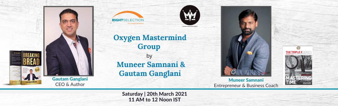 Book Online Tickets for Oxygen Mastermind Group with Muneer Samn, . Napoleon Hill once said \'If you find you are weak in persistence, surround yourself with a Mastermind group\'
They say as entrepreneurs, CEOs, Managing Directors, and Partners we are lonely at the top when it comes to solving the day-to-day bus