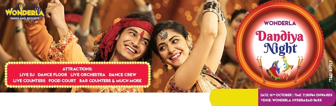 Book Online Tickets for Wonderla Dandiya Night 2021, Hyderabad. Wonderla Hyderabad park is coming up with a Dandiya Night on 16th october 2021. &nbsp;Get your passes now to experience a crazy weekend evening with dance moves and music from 7.00 p.m. You will get free dandiya sticks along with your entry ticket.&n