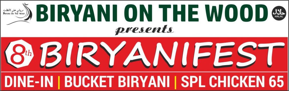 Book Online Tickets for BIRYANIFEST IN COIMBATORE, Coimbatore. Biryani On The Wood presents BIRYANIFEST IN&nbsp;COIMBATORE

&nbsp;
Biryani cooked on firewood is the traditional and most delicious of them all. Experience UNENDING PORTION of Sumptuous Mutton Biryani using the best grade Basmati Rice, served with t