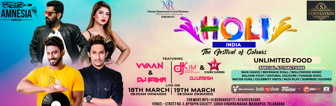 Book Online Tickets for HOLI INDIA - The festival of Colors, Hyderabad. Hyderabad, Get ready for the craziest Holi Celebration
Mosaic Repertoire Event Planners in association with Amnesia Lounge presents 
HOLI INDIA - The festival of Colors
Featuring the best DJ\'s like DJ Zain, DJ Vivaan, DJ Esha, DJ Umesh & DJ Kim 