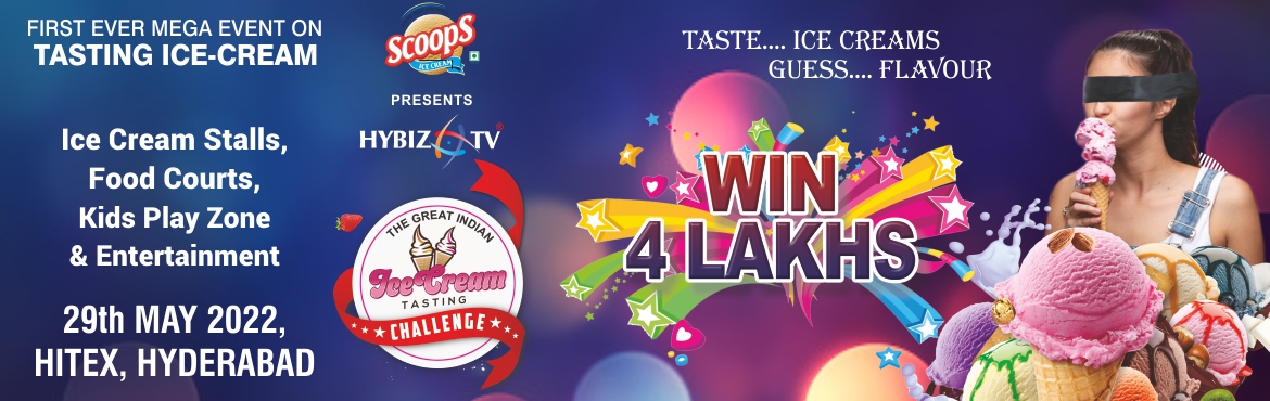 Book Online Tickets for The Great Indian Ice-Cream Tasting Chall, Hyderabad. Great Indian Ice Cream Challenge:
It’s a festivity to celebrate our love for ice creams. A unique carnival for all the ice cream lovers in the city of Hyderabad.
 
-  Have a bite and guess the flavour name and win the Grand Prize of 1