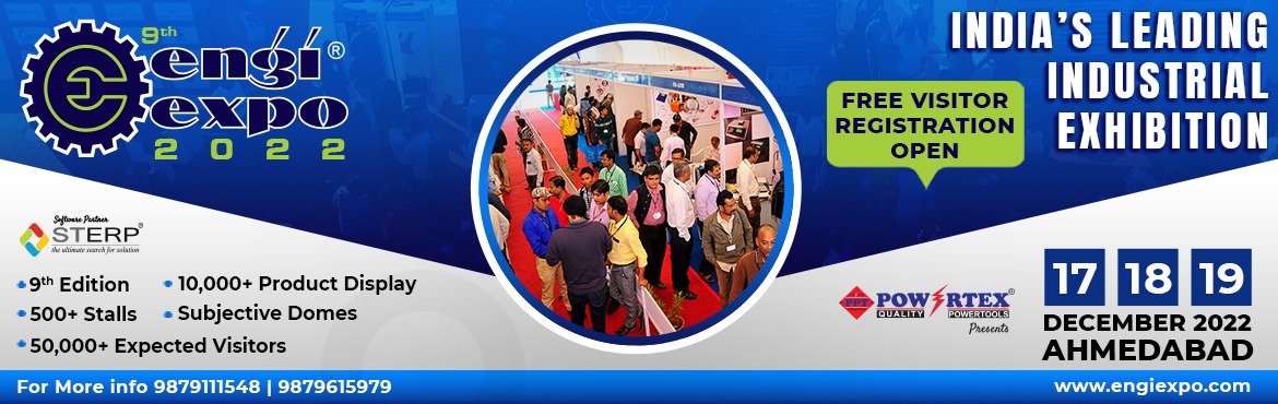 Book Online Tickets for Engiexpo Industrial Exhibition Ahmedabad, Ahmedabad. \