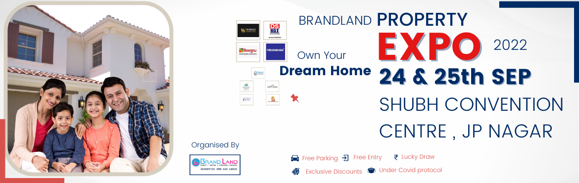 Book Online Tickets for South Bangalore Property Expo , Bangalore. Stay closer to your workplace, international schools, hospitals & an upcoming metro project.
Looking for a property to buy in south Bangalore?
Visit South Bangalore Property Expo on dates  Sep 24 & 25th  , Sat & Sunday to g